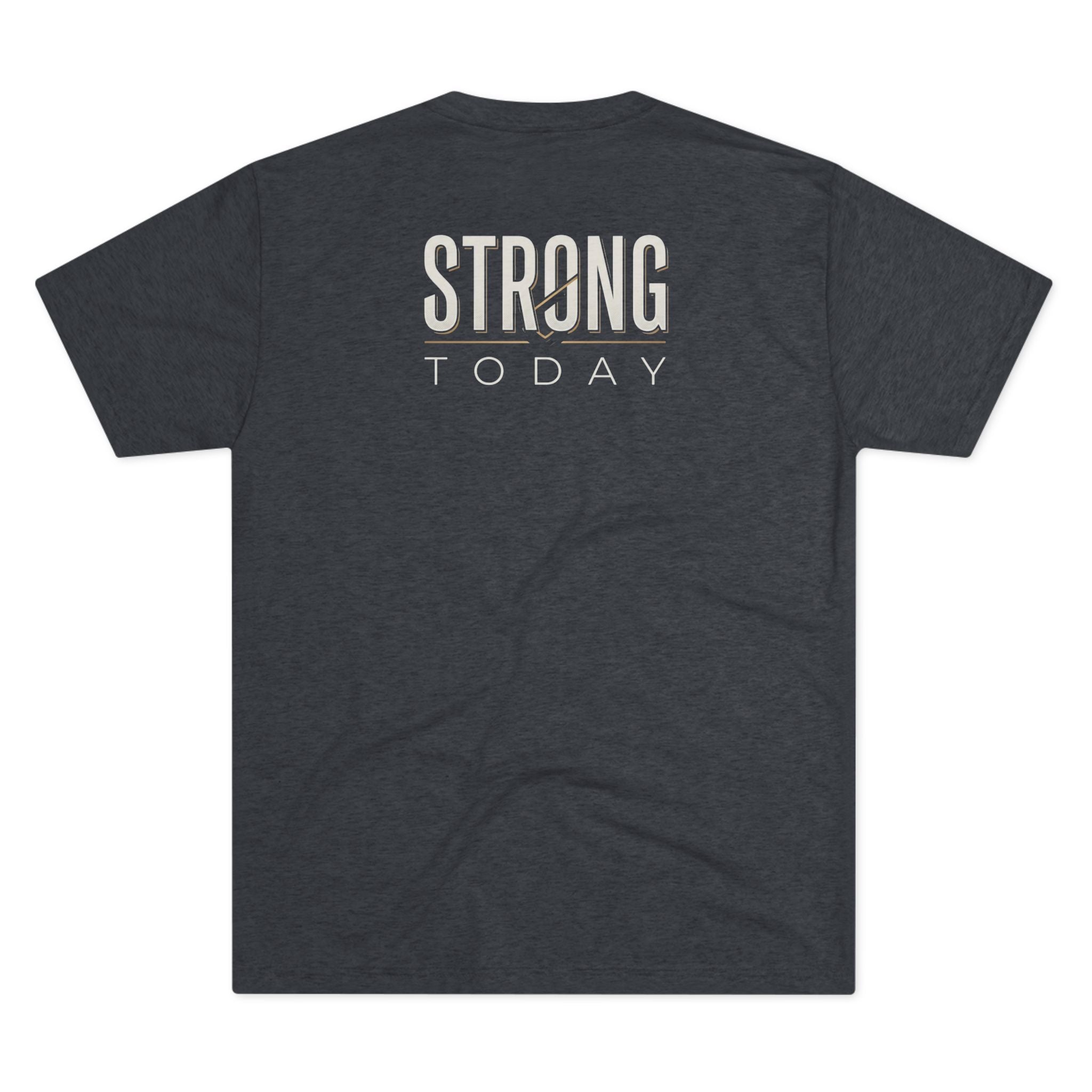 Built Beyond / Strong Today Tee — Motivational Fitness T-Shirt