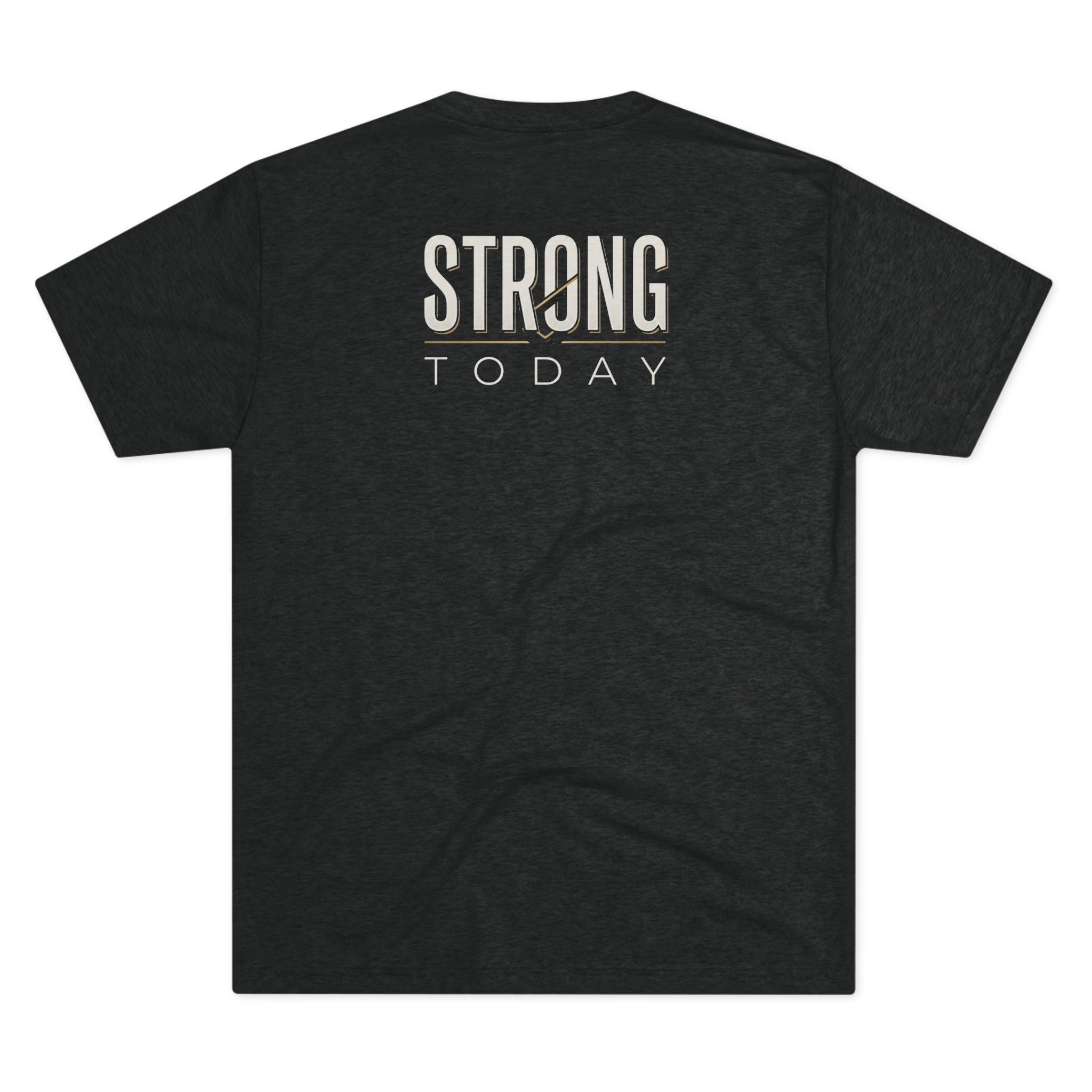 Built Beyond / Strong Today Tee — Motivational Fitness T-Shirt