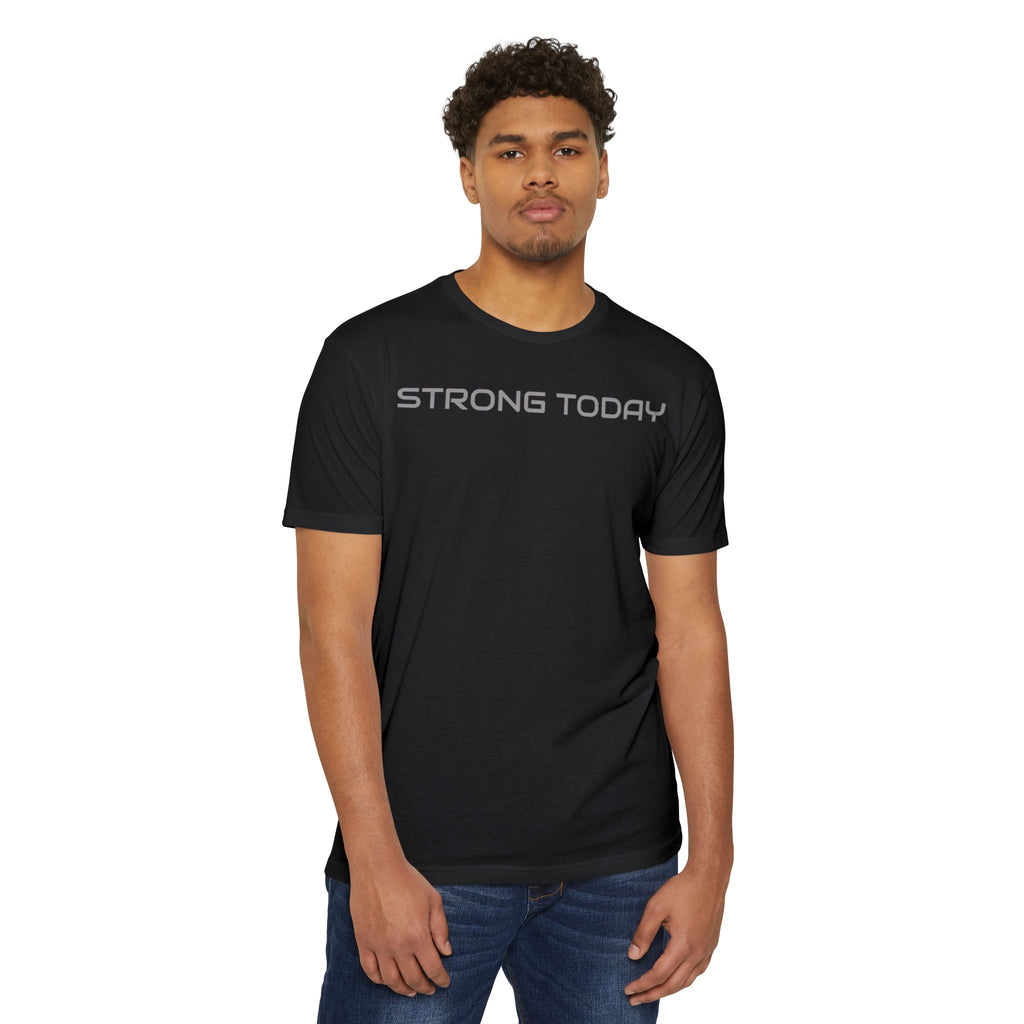Strong Today T-Shirt — Built Beyond Motivational Fitness Tee